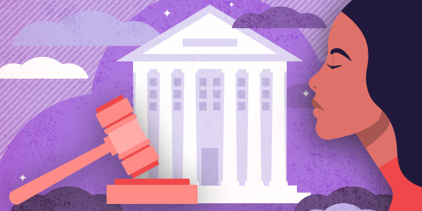 An illustration with a purple background, a courthouse in front of the backdrop, a gavel in front of the courthouse, and the profile of a female-identified person in the foreground
