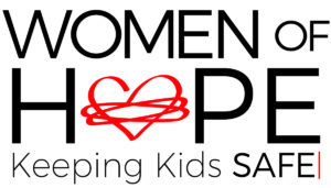 An illustration of a logo. The logo is made of the words "Women of Hope Keeping Kids SAFE"