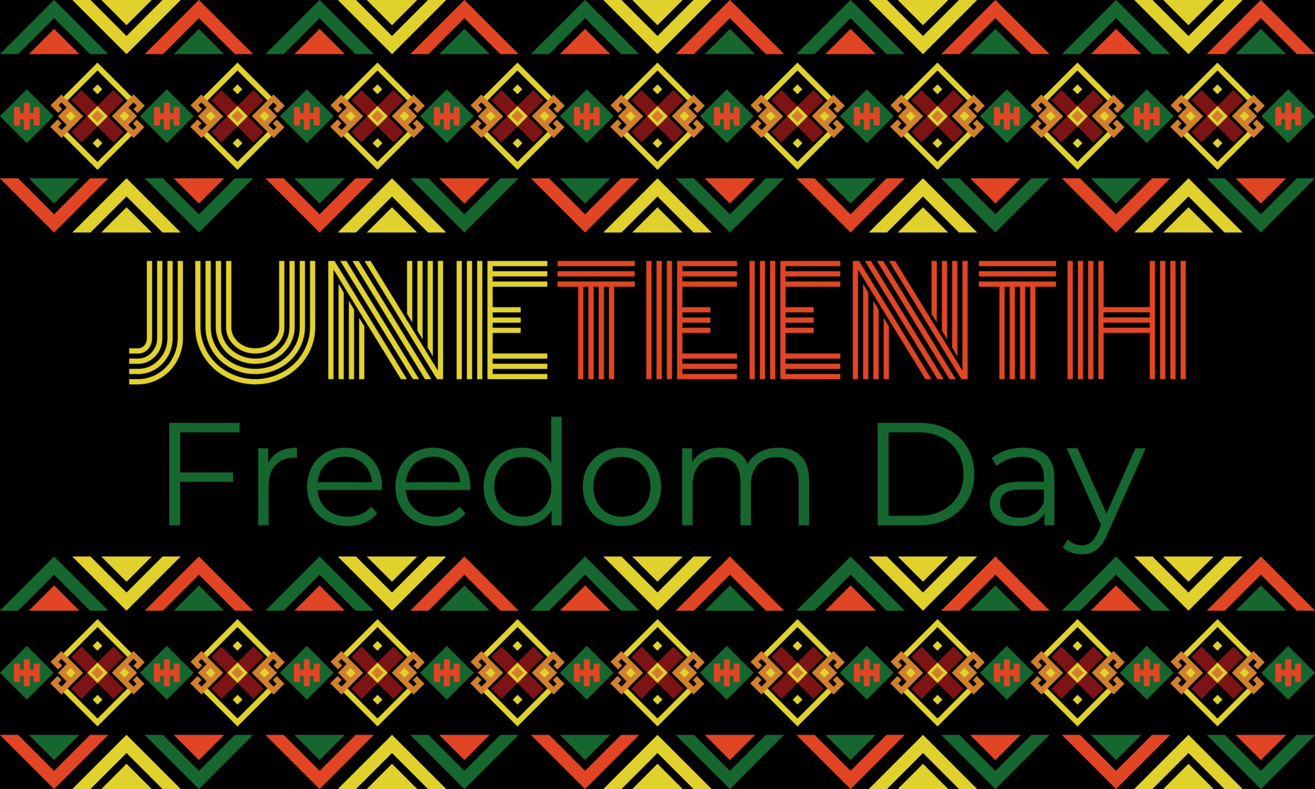 Juneteenth - Freedom Day