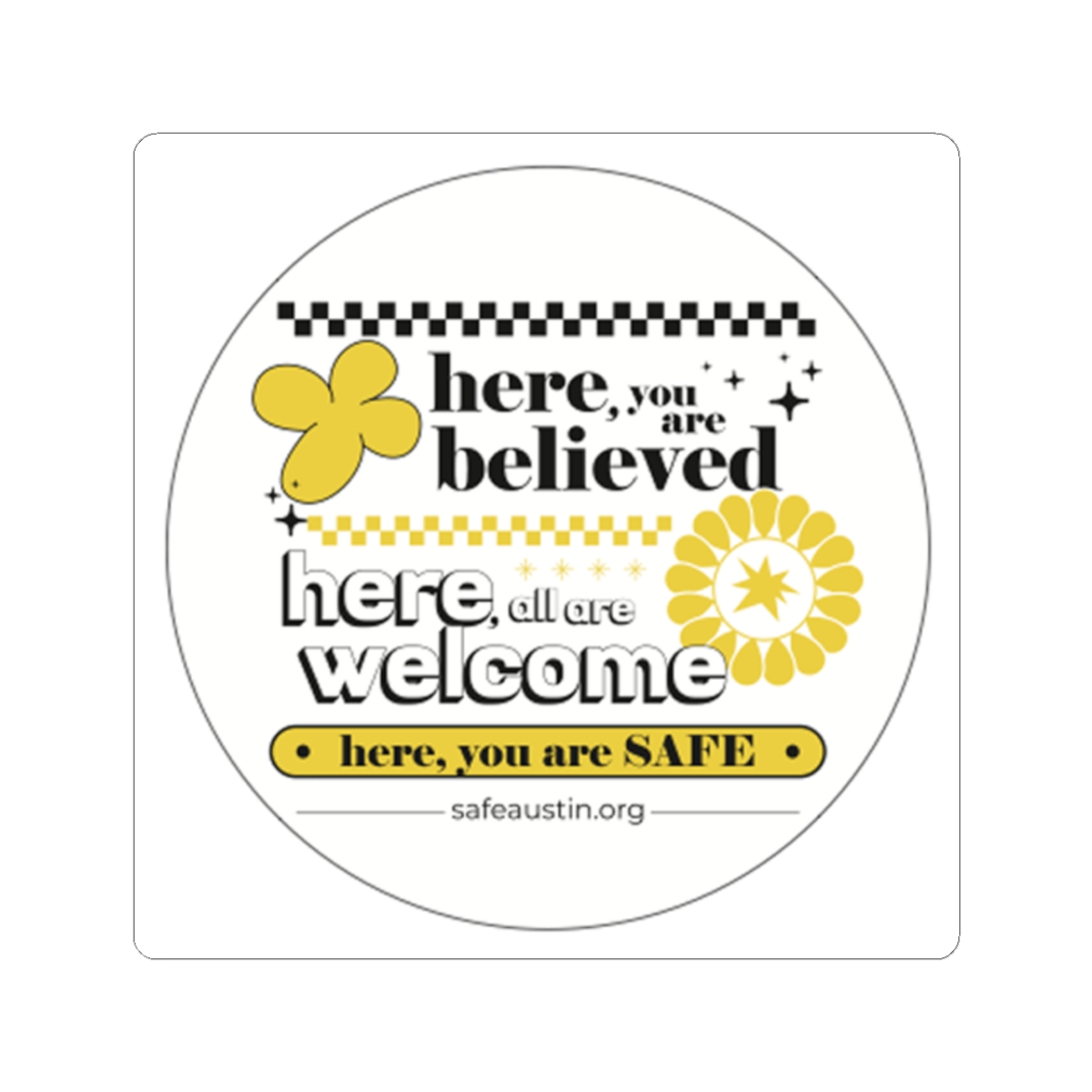 Bloom Where You're Safe Sticker