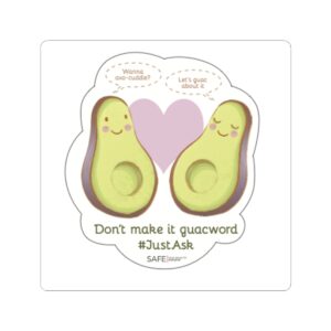 Guac Out With Consent Sticker