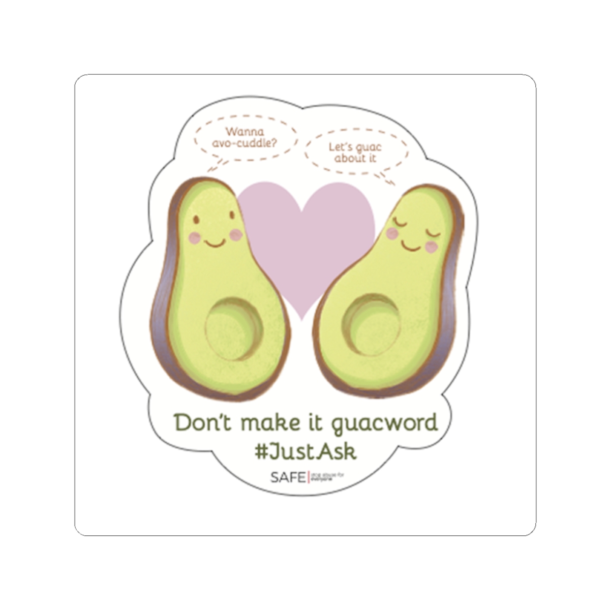 Guac Out With Consent Sticker